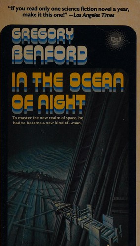 Gregory Benford: In the Ocean of Night (Quantum Science Fiction Novel) (Dell Publishing Company)