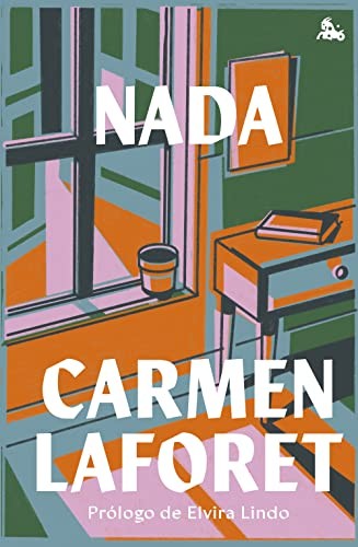 Carmen Laforet: Nada (Hardcover, Austral)