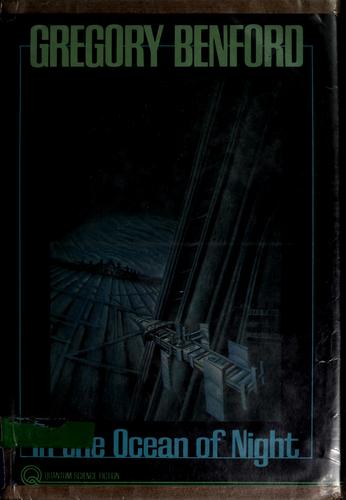 Gregory Benford: In the Ocean of Night (1977, Dial Press/James Wade)