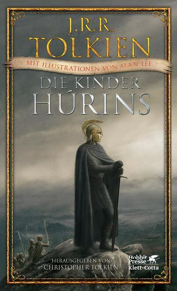J.R.R. Tolkien: Die Kinder Húrins (German language, 2013, Klett-Cotta Verlag)