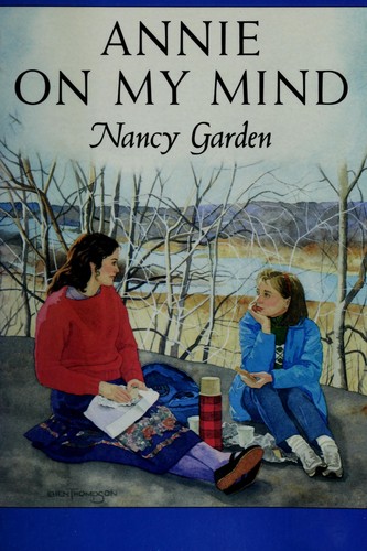 Nancy Garden: Annie on my mind (1984, Farrar, Straus, Giroux)