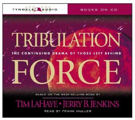 Tim F. LaHaye, Jerry B. Jenkins: Tribulation Force (AudiobookFormat, Tyndale Audio)