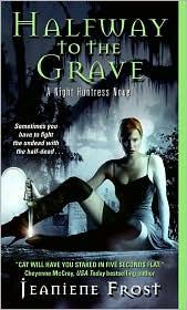 Jeaniene Frost: Halfway to the Grave (Paperback, Avon)