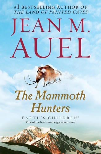 Jean M. Auel: The Mammoth Hunters (1985, Crown Publishers)