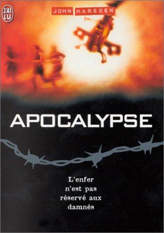 John Marsden undifferentiated: Apocalypse, tome 1 (Paperback, French language, J'ai lu)