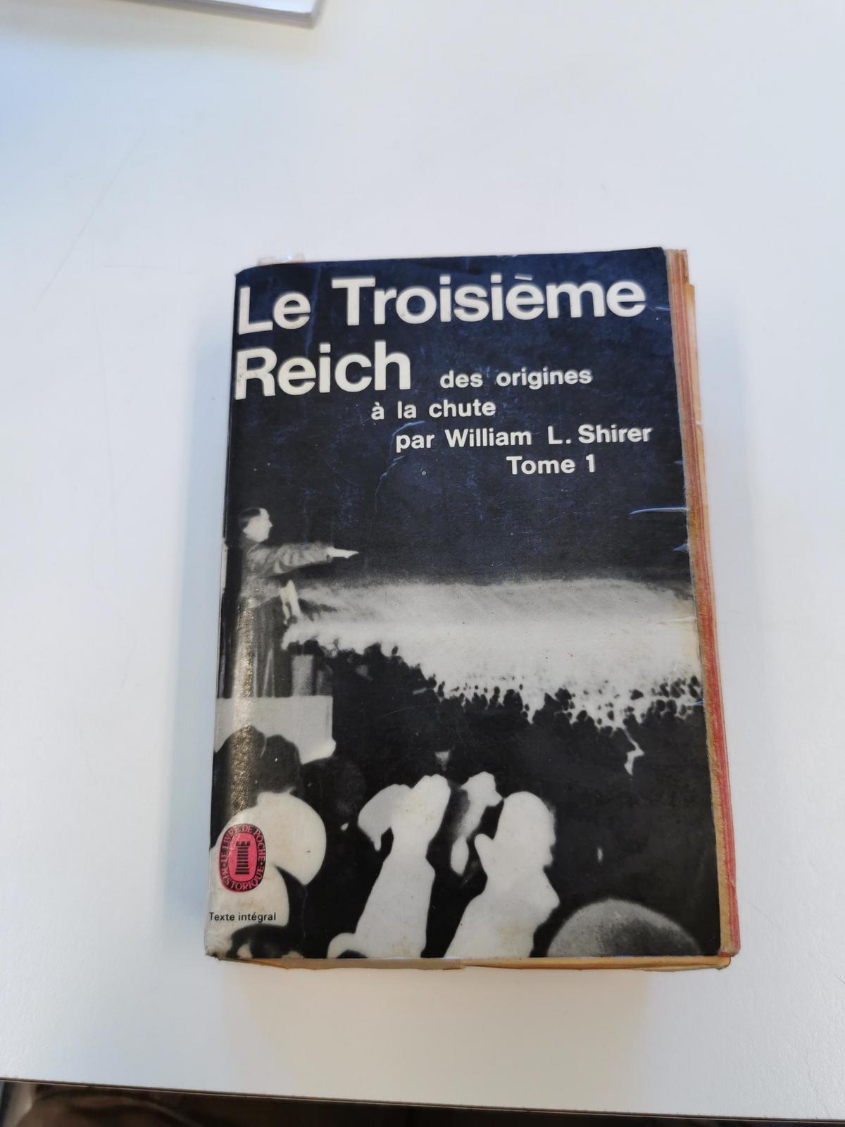 William L. Shirer: Le troisièmes Reich (French language, 1966, le Livre de poche)