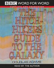 دوغلاس آدمز: The Hitch Hiker's Guide to the Galaxy (Word for Word) (2002, BBC Audiobooks)