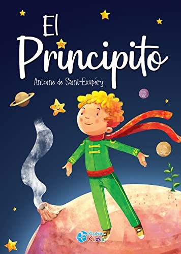 Antoine de Saint-Exupéry: El Principito (Hardcover, Plutón Ediciones)