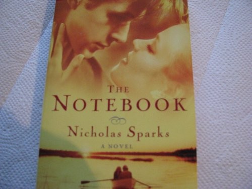 Nicholas Sparks: The Notebook (Warner Books, Warner Books Inc, Brand: Warner Books Inc)