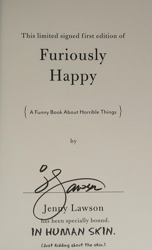 Jenny Lawson: Furiously Happy (2015, Flatiron Books)
