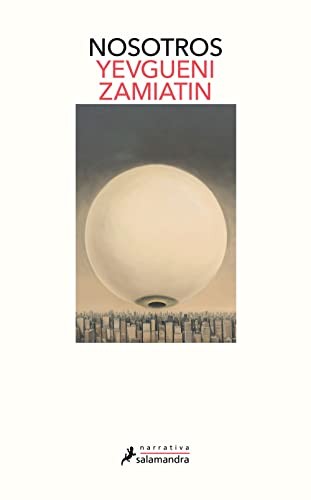 Евгений Иванович Замятин: Nosotros / We (Spanish language, 2021, Salamandra Black, Salamandra)
