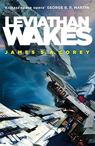 James S. A. Corey: Leviathan Wakes (Orbit)