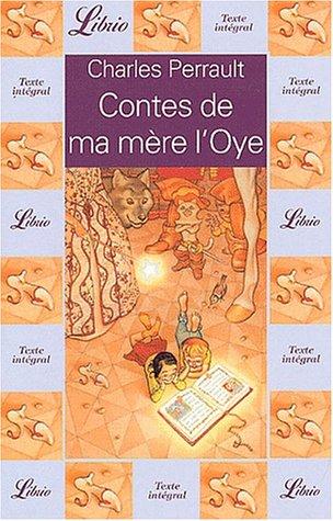 Charles Perrault: Contes de ma mere l'oye (Paperback, French language, J'ai lu)