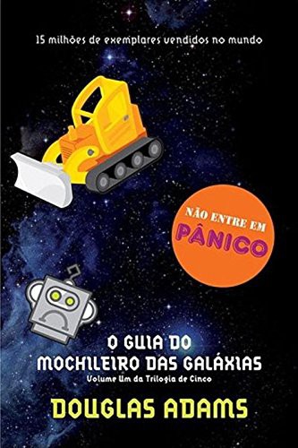 دوغلاس آدمز: O Guia do Mochileiro das Galáxias - Volume 1 (Paperback, 2009, Arqueiro)