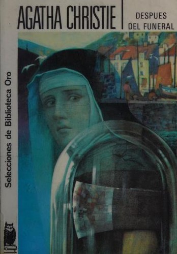 Agatha Christie: Después del funeral (Spanish language, 1992, Editorial Molina)