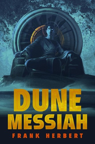 Frank Herbert: Dune Messiah (2020, Penguin Publishing Group)