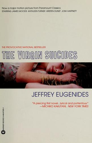 Jeffrey Eugenides: The virgin suicides (2000, Grand Central Pub.)