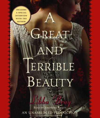 Libba Bray: A Great and Terrible Beauty (AudiobookFormat, Listening Library (Audio), Random House)