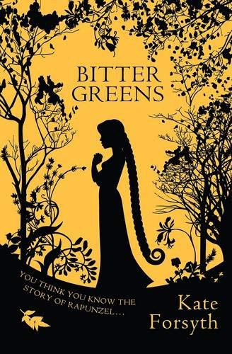 Kate Forsyth: Bitter Greens (Paperback, Allison & Busby)