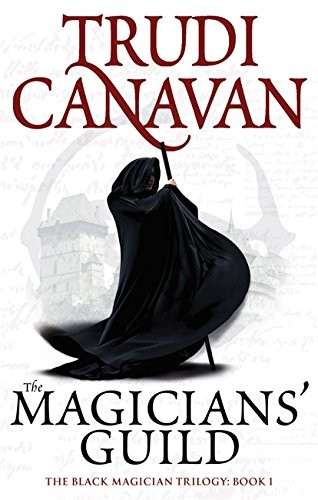 Trudi Canavan: Magicians Guild (Paperback, imusti, Orbit)