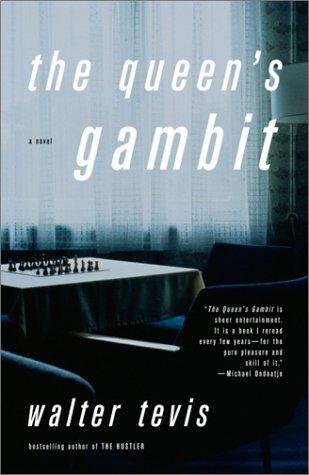 Walter S. Tevis: The Queen's gambit (2003, Vintage Contemporaries)