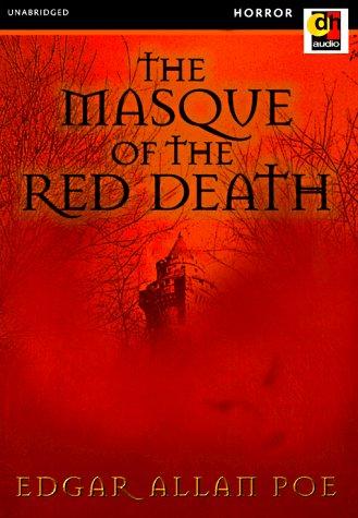 Edgar Allan Poe: The Masque of the Red Death - Generations Radio Theater Presents (NPR) (AudiobookFormat, DH Audio)