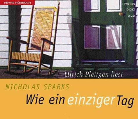 Nicholas Sparks, Ulrich Pleitgen: Wie ein einziger Tag (AudiobookFormat, German language, Ullstein Hörverlag)