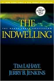 Tim F. LaHaye: The Indwelling (Tyndale House Publishers)