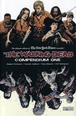 Robert Kikman: The Walking Dead: Compendium One (2009)