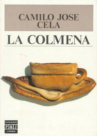 Camilo José Cela: LA Colmena (Paperback, Spanish language, Aims Intl Books Corp)
