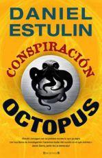Daniel Estulin: Conspiración octopus (2010, Ediciones B)