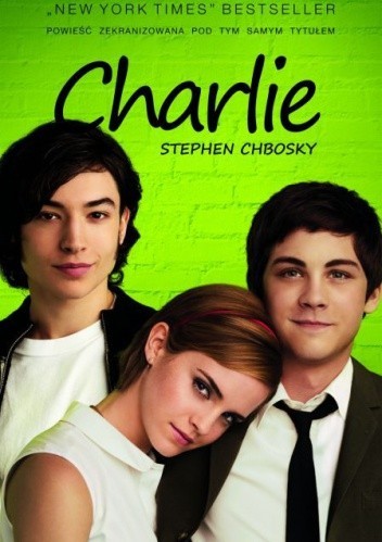 Stephen Chbosky, Stephen Chbosky: Charlie (2011, Wydawnictwo Remi)