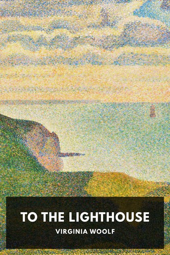 Virginia Woolf: To the Lighthouse (2023, Standard Ebooks)