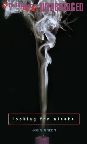 John Green, Jeff Woodman: Looking for Alaska (AudiobookFormat, Brilliance Audio)