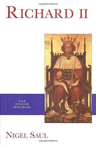 Nigel Saul: Richard II (1997)