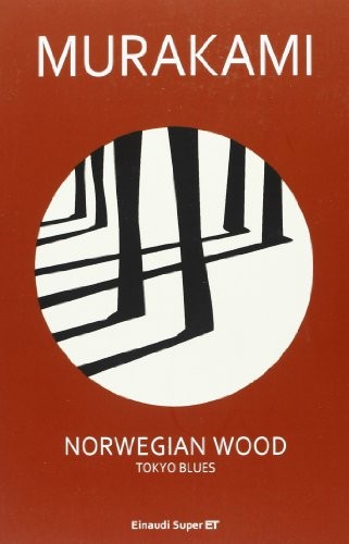 Haruki Murakami: Norwegian Wood Tokyo Blues (Paperback, Einaudi)