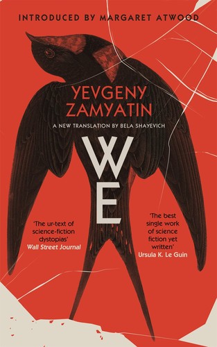 Евгений Иванович Замятин, Gregory Zilboorg, Edward Morgan Forster: We (Warbler Classics Annotated Edition) (2021, Warbler Press)