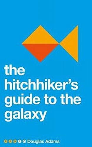 دوغلاس آدمز: The Hitchhiker's Guide to the Galaxy (Pan 70th Anniversary) (Paperback, 2017, PAN MACMILLAN U.K)