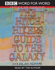دوغلاس آدمز: The Hitch Hiker's Guide to the Galaxy (Word for Word) (2002, BBC Audiobooks)