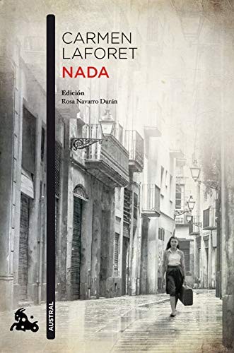 Carmen Laforet: Nada (Paperback, Austral)