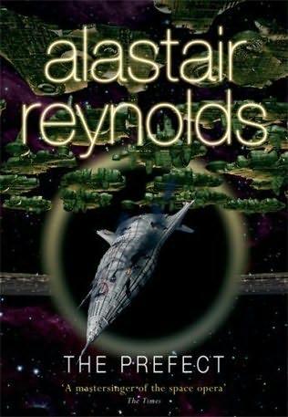 Alastair Reynolds: The Prefect (Gollancz)