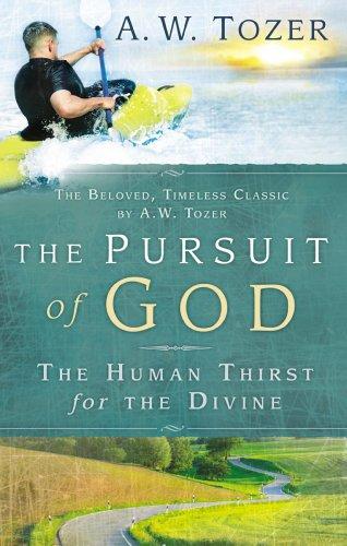 A. W. Tozer: The Pursuit of God (Hardcover, WingSpread Publishers)