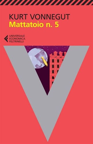 Kurt Vonnegut: Mattatoio N.5 (Italian language, 2024, Feltrinelli)