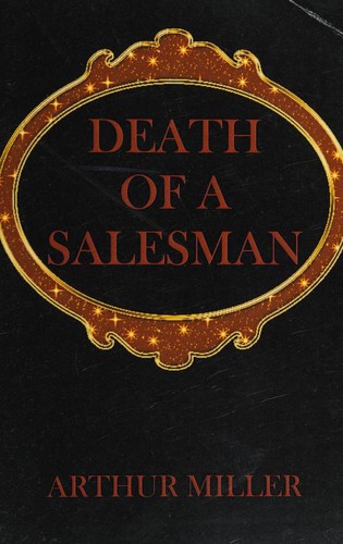 Arthur Miller: Death of a Salesman (Paperback, 2017, Publisher not identified)