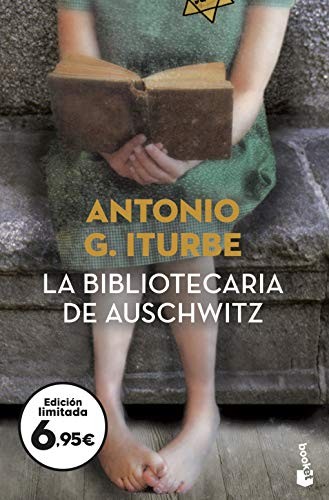 Antonio Iturbe: La bibliotecaria de Auschwitz (Booket)