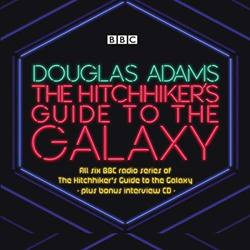 دوغلاس آدمز, Eoin Colfer, Simon Jones: The Hitchhiker’s Guide to the Galaxy (AudiobookFormat, 2019, BBC Books)