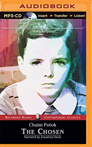 Chaim Potok, Jonathan Davis: Chosen, The (AudiobookFormat, Recorded Books on Brilliance Audio)