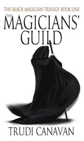 Trudi Canavan: The Magicians' Guild (Paperback, Orbit)