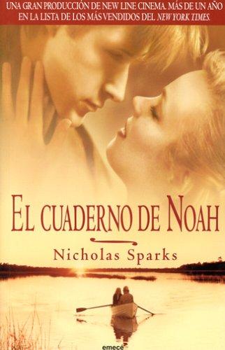 Nicholas Sparks: El Cuaderno De Noah (Paperback, Spanish language, Planeta, Planeta Publishing)