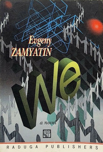 Евгений Иванович Замятин: We (Paperback, 1999, Raduga)